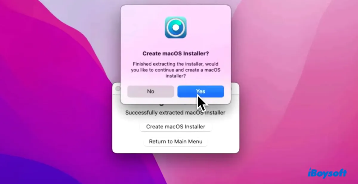 Click Yes to agree to create macOS Sonoma installer