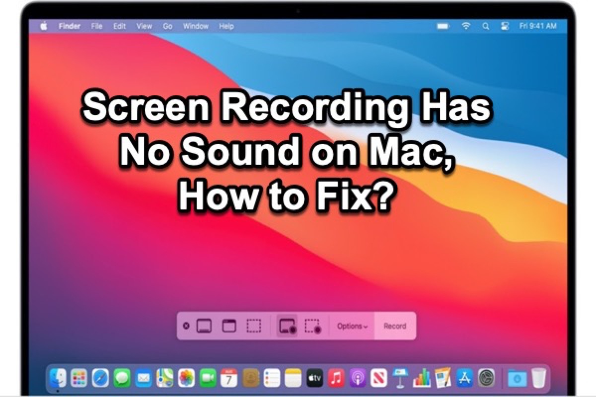 Bildschirmaufzeichnung hat keinen Ton auf dem Mac 