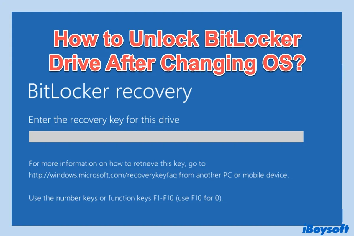 how to unlock BitLocker drive after changing OS