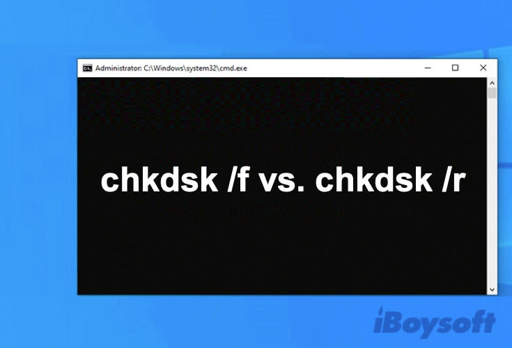 chkdsk f vs chkdsk r