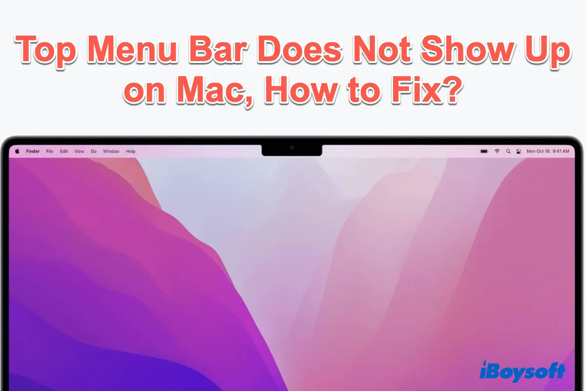 Fix Top Menu Bar Does Not Show Up on Mac Monterey