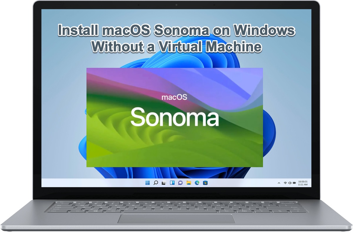 install macos sonoma on windows without virtual machine