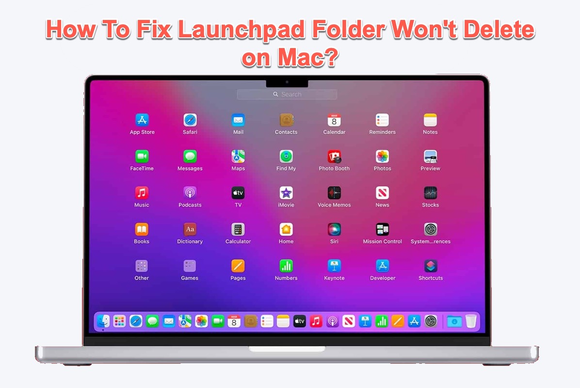 Comment réparer le problème de suppression du dossier Launchpad sur Mac