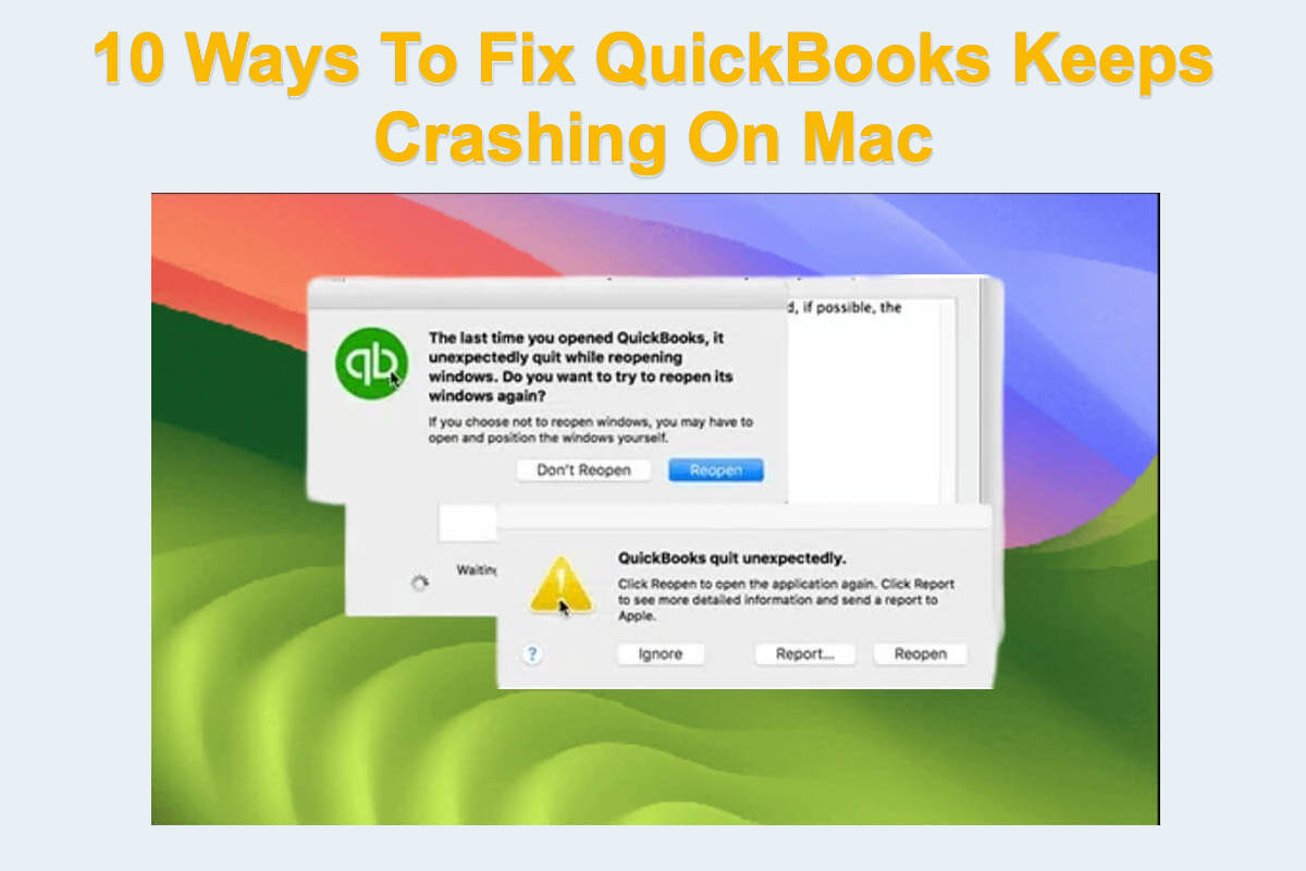 MacでQuickBooksがクラッシュする修正方法