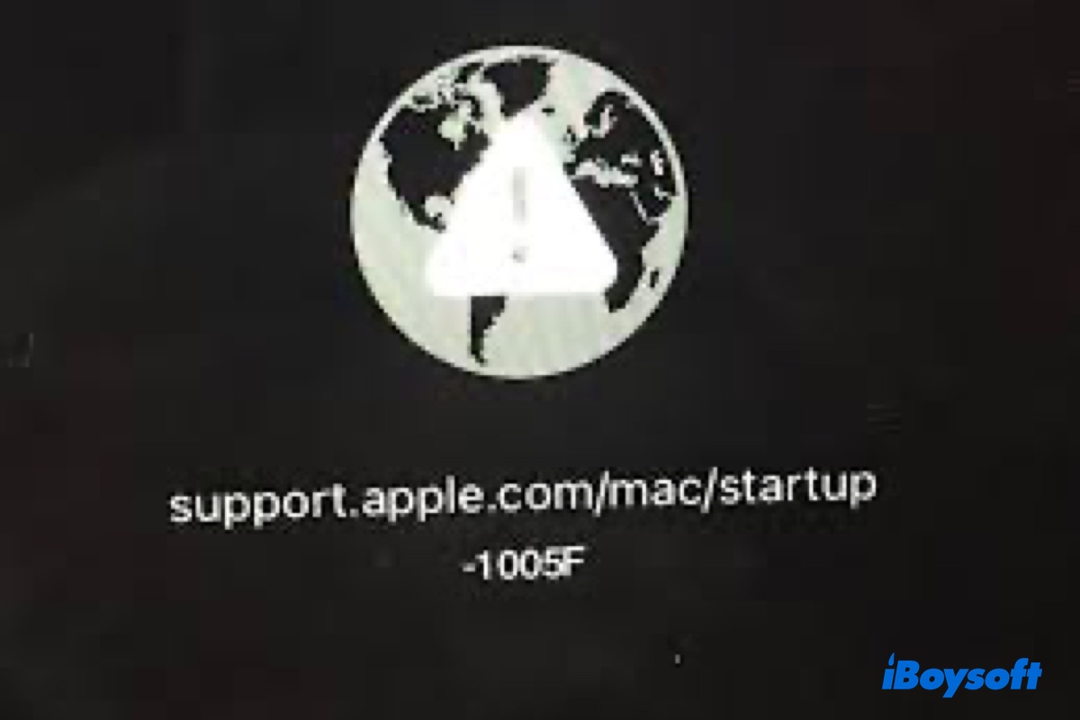 Résoudre l'erreur de démarrage support apple com mac comme 1005F