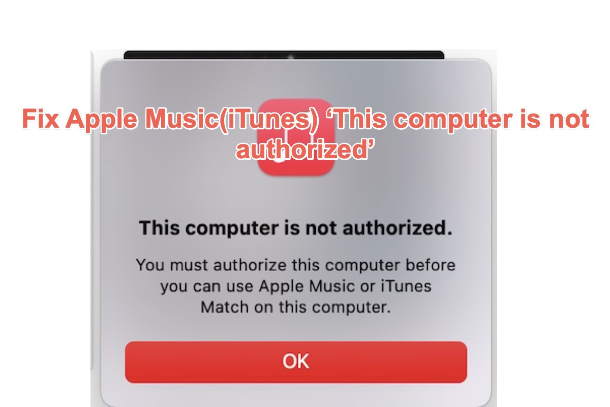 iTunes Apple Music Cet ordinateur n'est pas autorisé