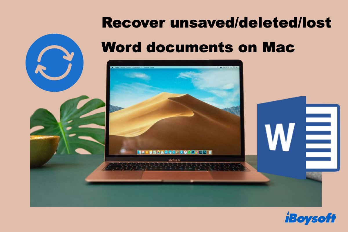 Ungespeicherte, gelöschte und verlorene Word-Dokumente auf dem Mac wiederherstellen