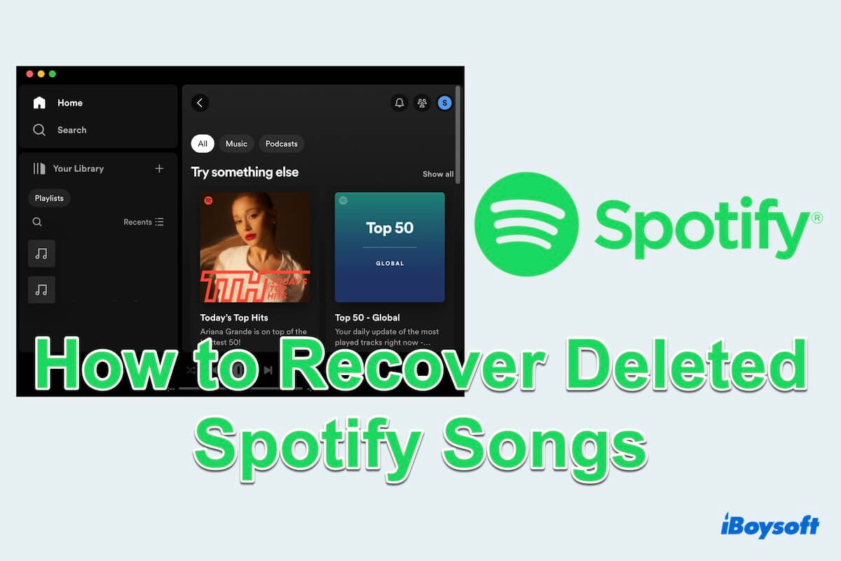 Comment récupérer des chansons supprimées de Spotify sur Mac