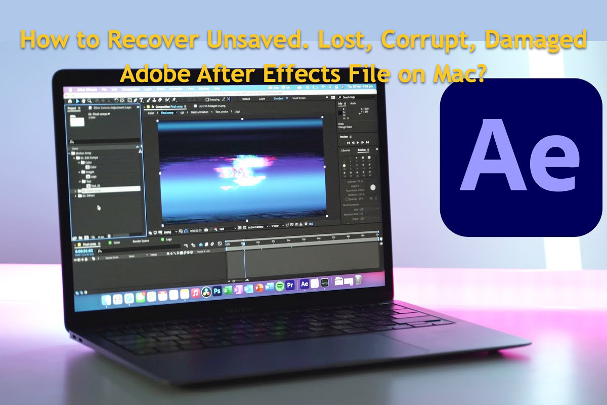 comment récupérer des fichiers Adobe After Effects non enregistrés ou perdus sur Mac