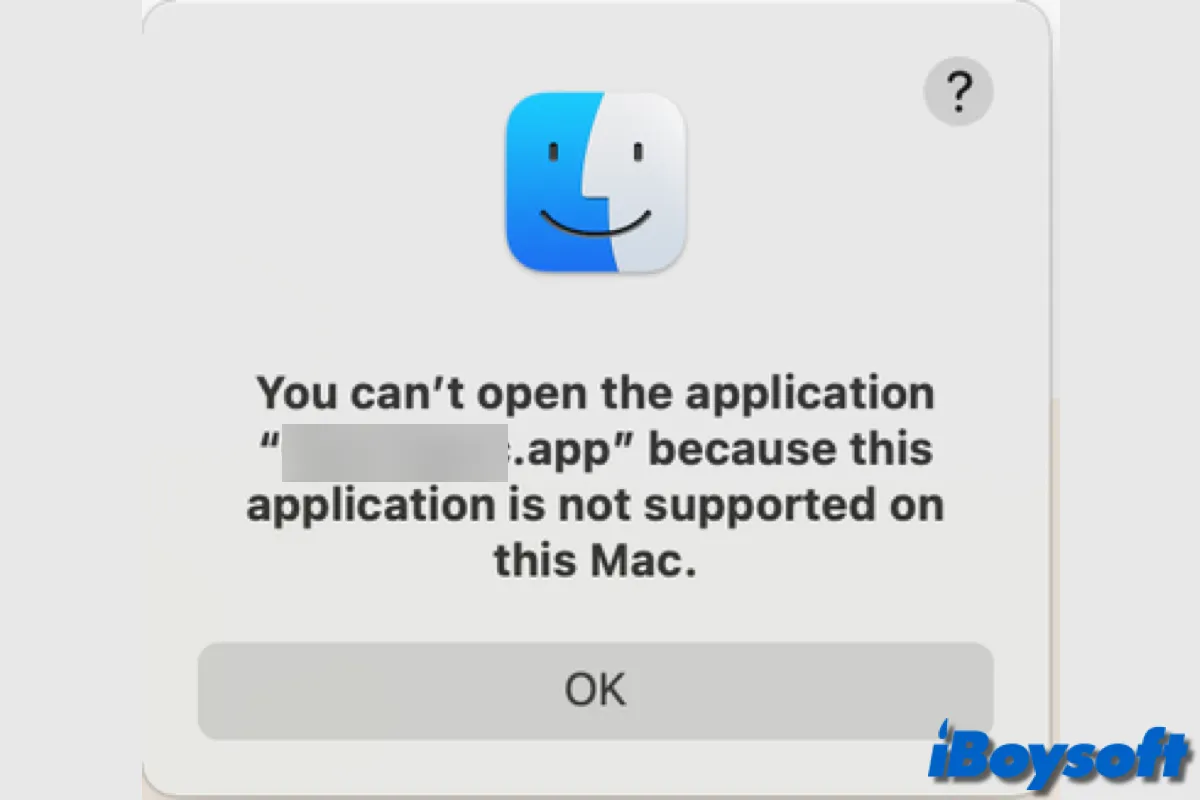 Impossible d'ouvrir l'application, non prise en charge sur ce type de Mac