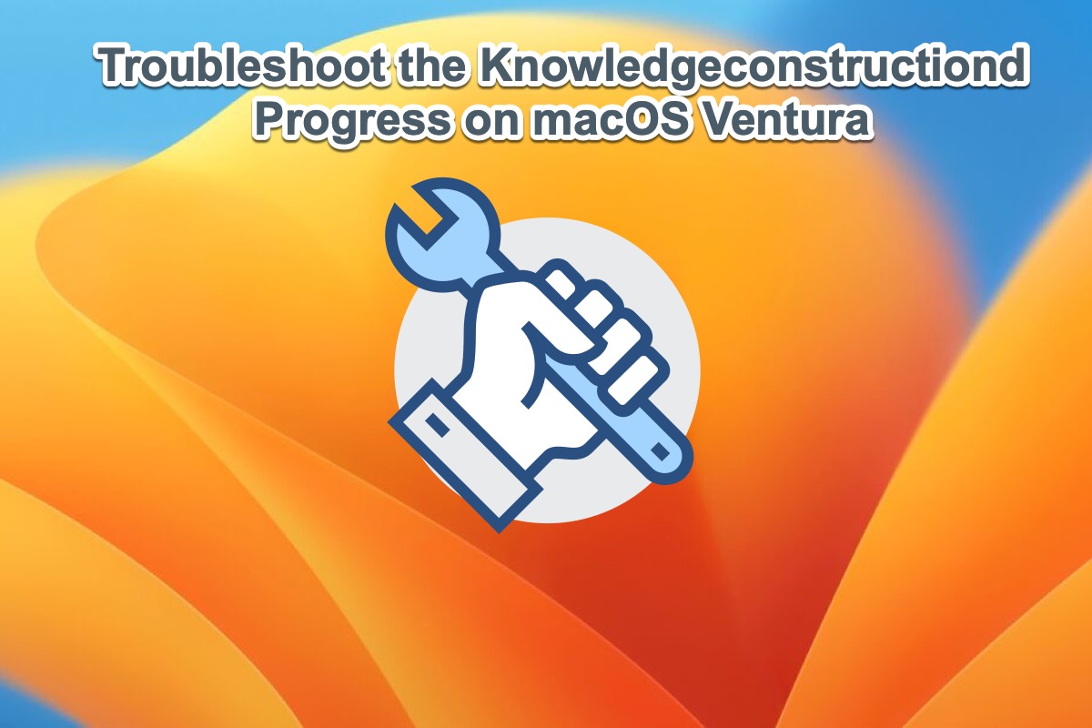Solucionar el progreso de Knowledgeconstructiond en macOS Ventura