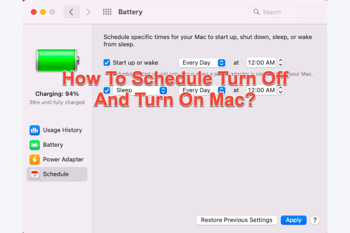 How To Schedule Turn Off And Turn On Mac
